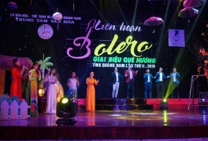 Chung kết liên hoan “Bolero - giai điệu quê hương” tỉnh Quảng Nam lần thứ II, năm 2019